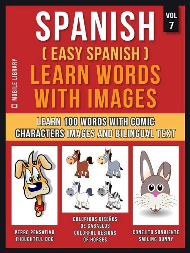  Spanish ( Easy Spanish ) Learn Words With Images (Vol 7)(Kobo/電子書)