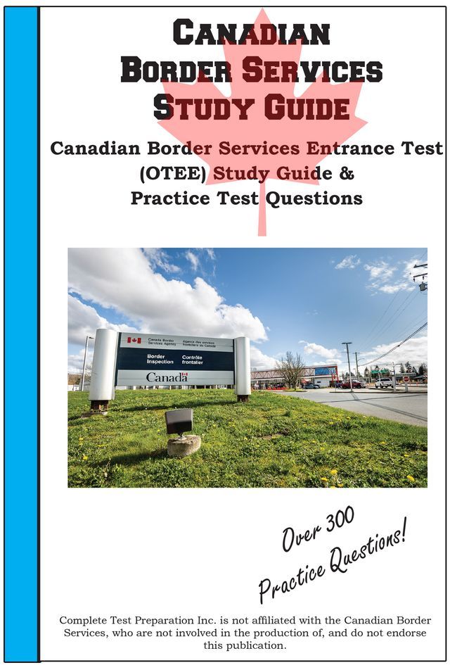  Canadian Border Services (CBSA) Study Guide and Practice(Kobo/電子書)