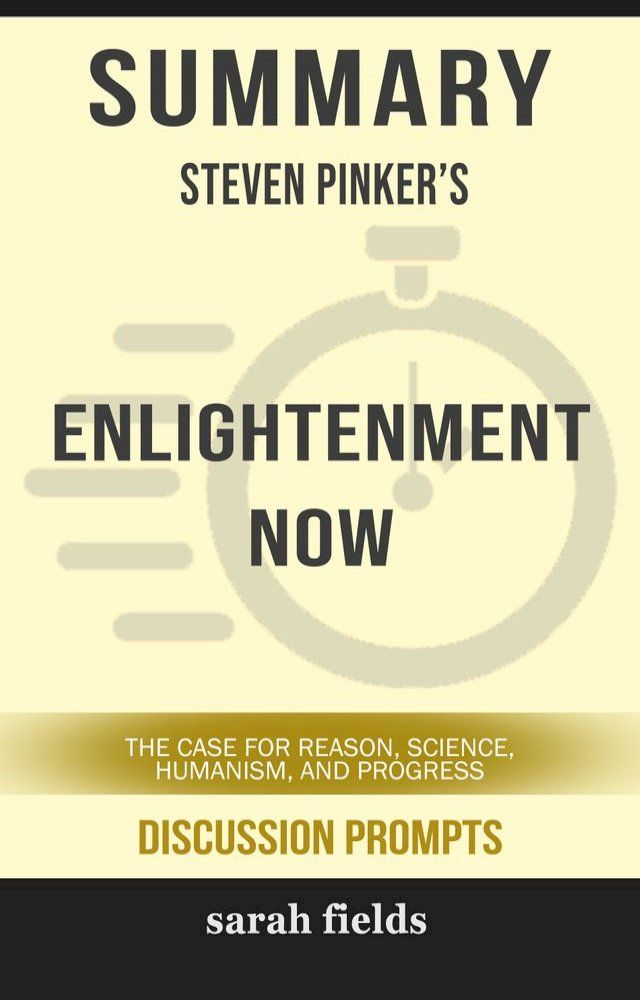  Summary: Steven Pinker's Enlightenment Now(Kobo/電子書)