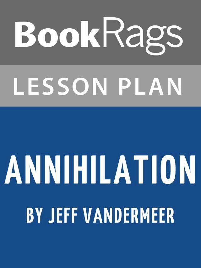  Lesson Plan: Annihilation(Kobo/電子書)