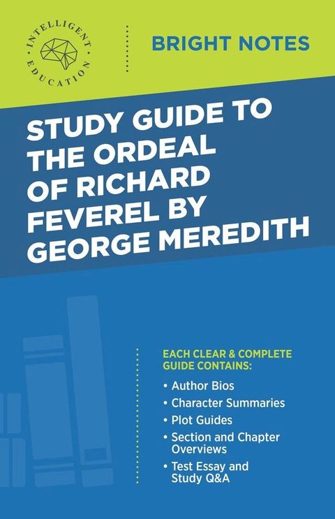 Study Guide to The Ordeal of Richard Feverel by George Meredith(Kobo/電子書)