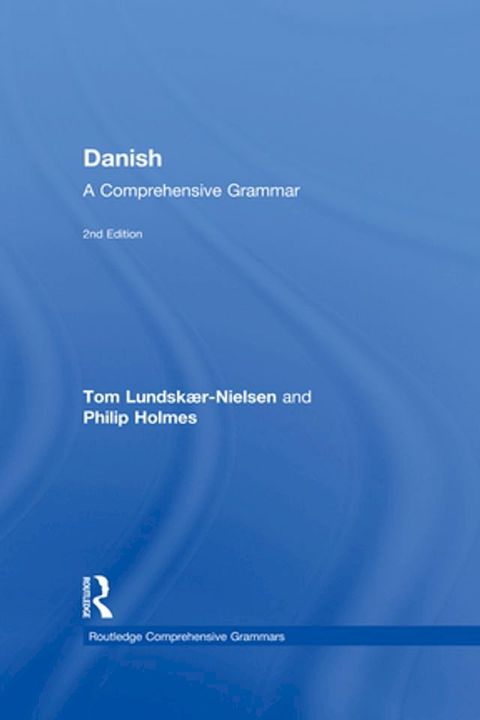 Danish: A Comprehensive Grammar(Kobo/電子書)