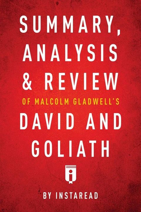 Summary, Analysis & Review of Malcolm Gladwell's David and Goliath by Instaread(Kobo/電子書)