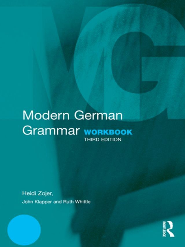  Modern German Grammar Workbook(Kobo/電子書)