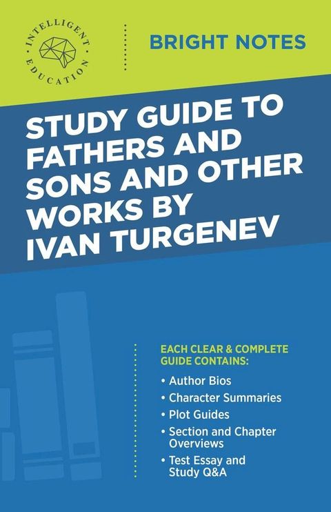 Study Guide to Fathers and Sons and Other Works by Ivan Turgenev(Kobo/電子書)