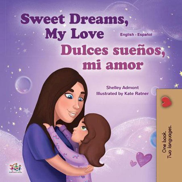  Sweet Dreams, My Love! ¡Dulces sueños, mi amor!(Kobo/電子書)