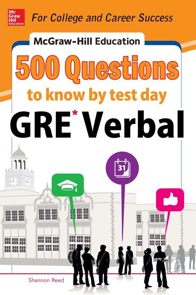  McGraw-Hill Education 500 GRE Verbal Questions to Know by Test Day(Kobo/電子書)