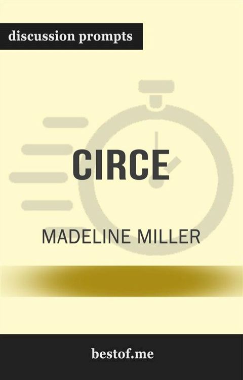 Summary: "Circe" by Madeline Miller  Discussion Prompts(Kobo/電子書)