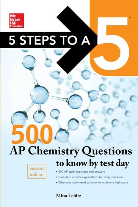 McGraw-Hill Education 500 AP Chemistry Questions to Know by Test Day, 2nd edition(Kobo/電子書)