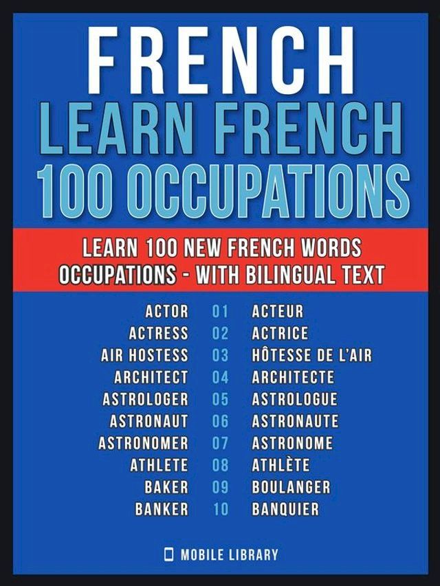  French - Learn French - 100 Words - Occupations(Kobo/電子書)