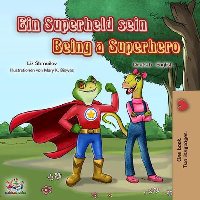  Ein Superheld sein Being a Superhero(Kobo/電子書)