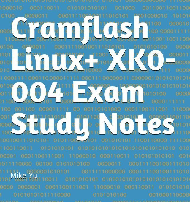  Cramflash Linux+ XK0-004 Exam Study Notes(Kobo/電子書)