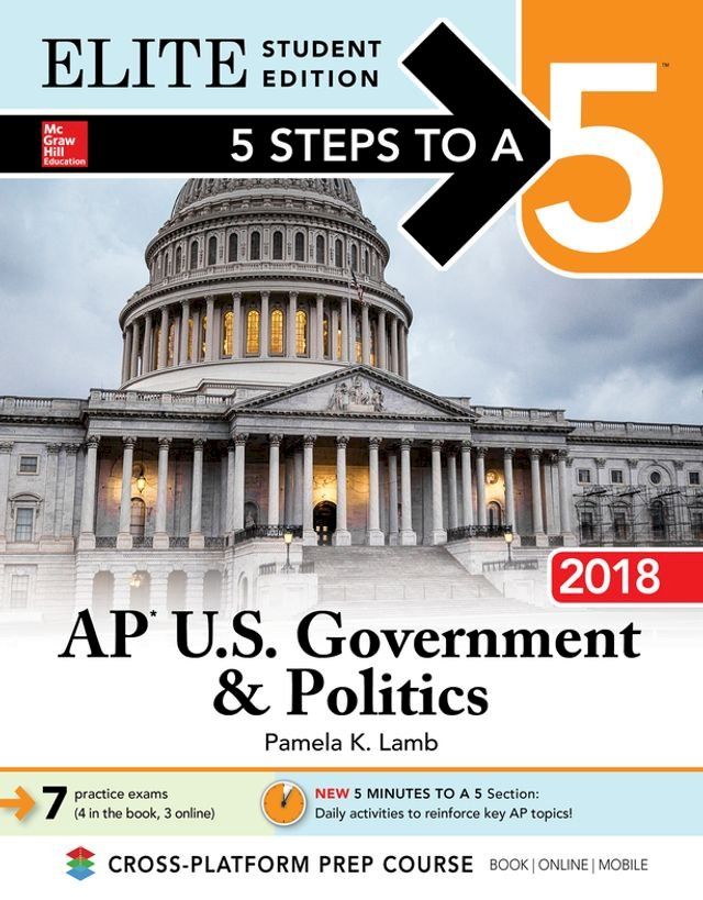  5 Steps to a 5: AP U.S. Government & Politics 2018, Elite Student Edition(Kobo/電子書)