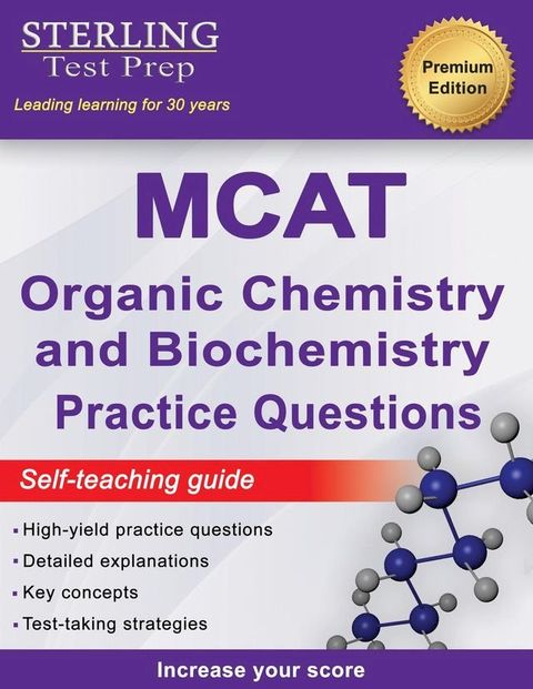 Sterling Test Prep MCAT Organic Chemistry & Biochemistry Practice Questions(Kobo/電子書)