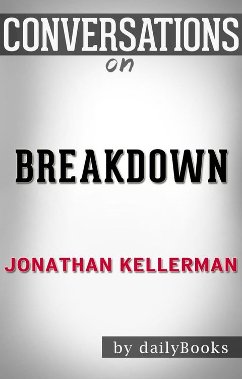 Conversations on Breakdown by Jonathan Kellerman(Kobo/電子書)