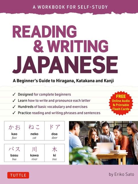 Reading & Writing Japanese: A Workbook for Self-Study(Kobo/電子書)