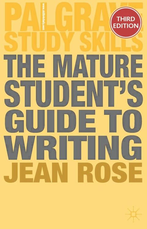 The Mature Student's Guide to Writing(Kobo/電子書)