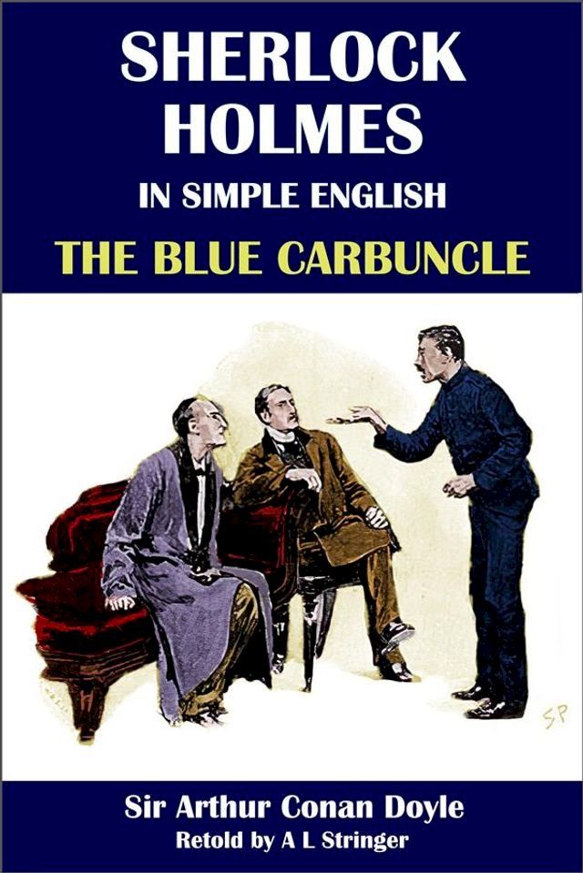  Sherlock Holmes in Simple English: The Blue Carbuncle(Kobo/電子書)