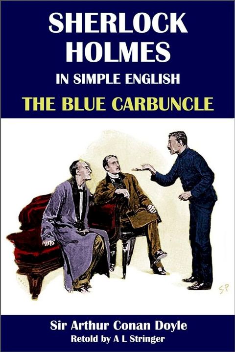 Sherlock Holmes in Simple English: The Blue Carbuncle(Kobo/電子書)