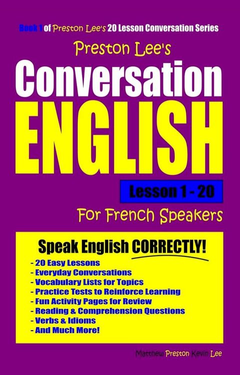 Preston Lee's Conversation English For French Speakers Lesson 1: 20(Kobo/電子書)