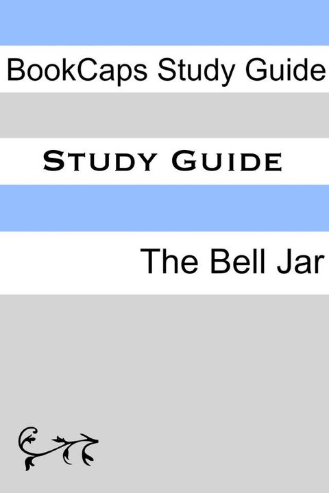 Study Guide - The Bell Jar(Kobo/電子書)