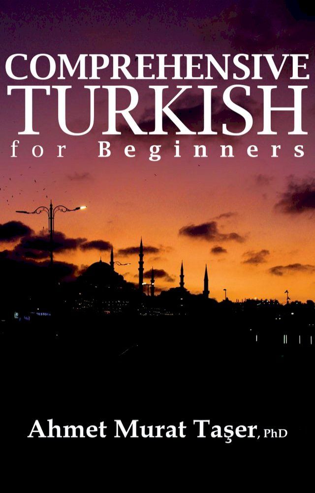  Comprehensive Turkish For Beginners(Kobo/電子書)