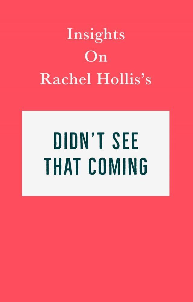  Insights on Rachel Hollis’s Didn't See That Coming(Kobo/電子書)