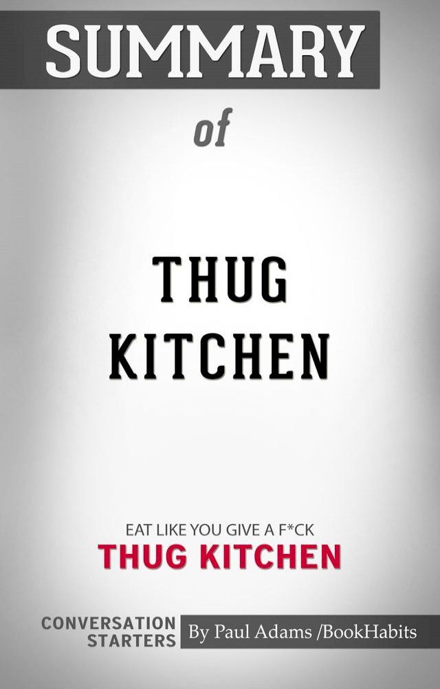  Summary of Thug Kitchen(Kobo/電子書)