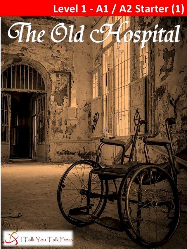  The Old Hospital(Kobo/電子書)