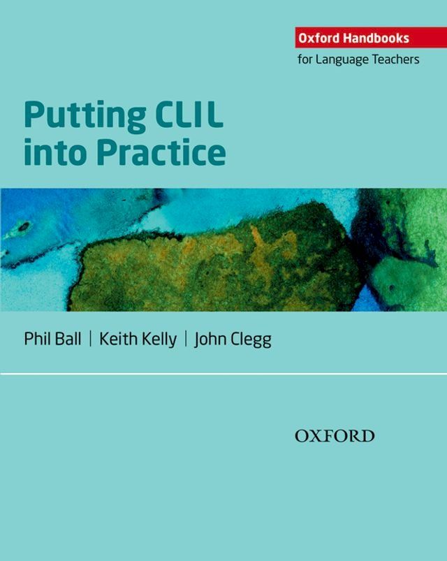  Putting CLIL into Practice: Oxford Handbooks for Language Teachers(Kobo/電子書)