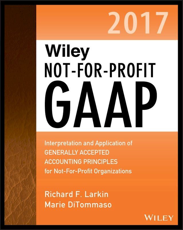  Wiley Not-for-Profit GAAP 2017(Kobo/電子書)