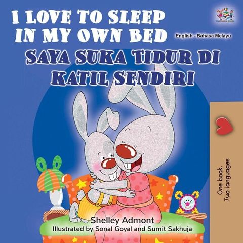 I Love to Sleep in My Own Bed (English Malay Bilingual Book)(Kobo/電子書)