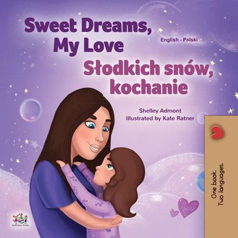 Sweet Dreams, My Love Słodkich sn&oacute;w, kochanie(Kobo/電子書)