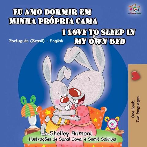 Eu Amo Dormir em Minha Própria Cama I Love to Sleep in My Own Bed(Kobo/電子書)