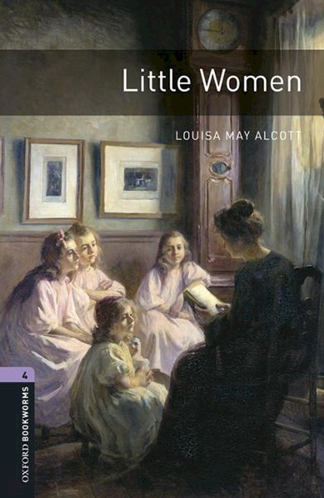  Little Women Level 4 Oxford Bookworms Library(Kobo/電子書)