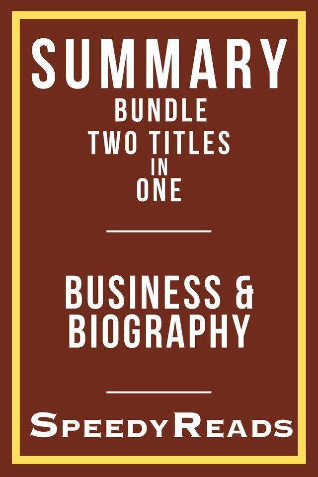  Summary Bundle Two Titles in One - Business and Biography(Kobo/電子書)