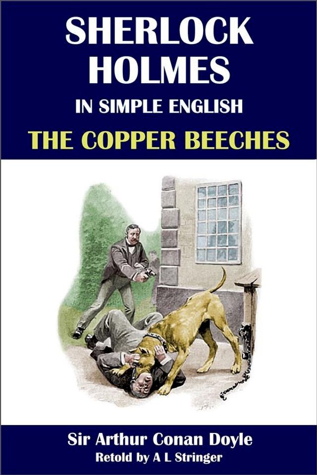  Sherlock Holmes in Simple English: The Copper Beeches(Kobo/電子書)