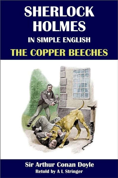 Sherlock Holmes in Simple English: The Copper Beeches(Kobo/電子書)