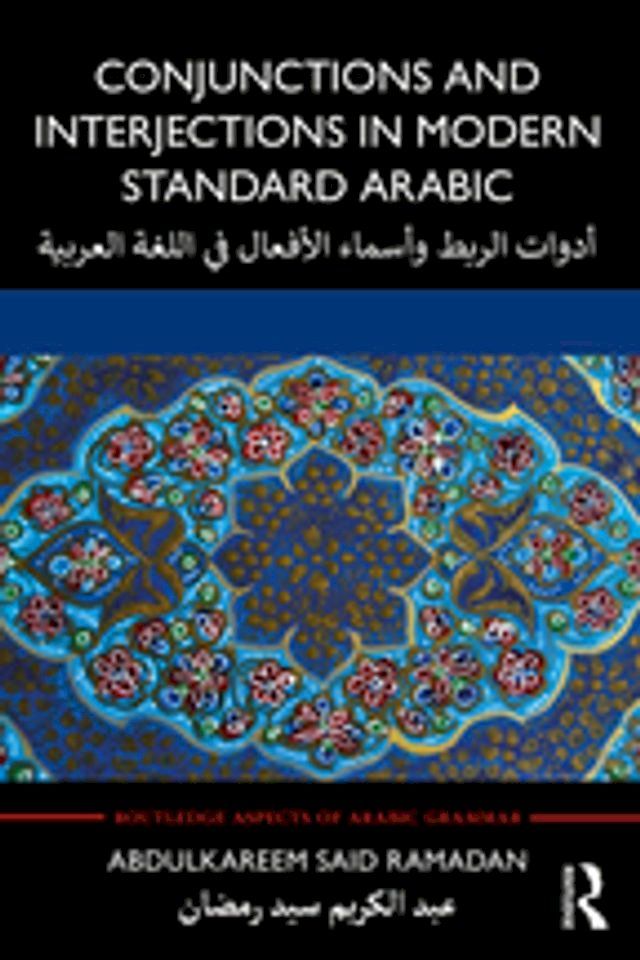  Conjunctions and Interjections in Modern Standard Arabic(Kobo/電子書)