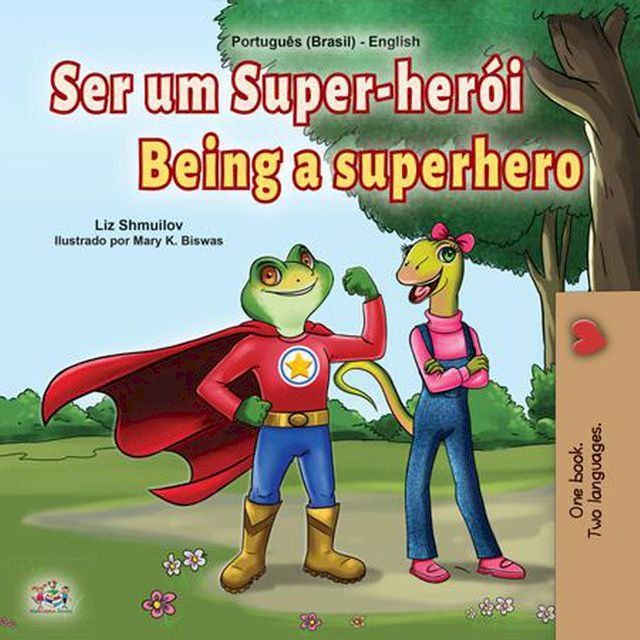  Ser um Super-her&oacute;i Being a Superhero(Kobo/電子書)