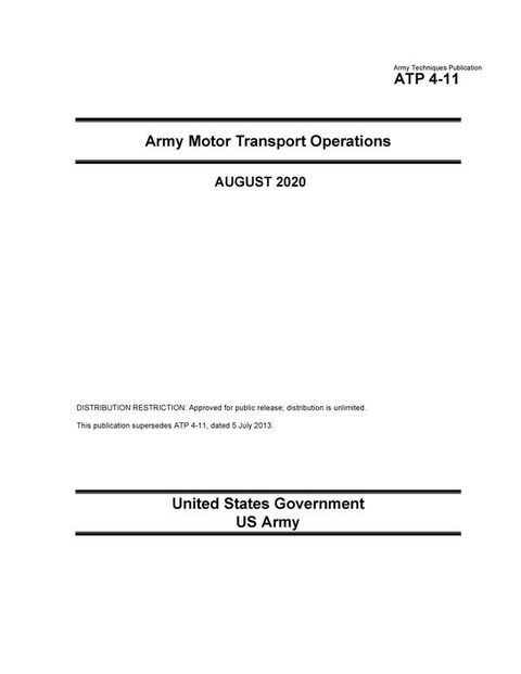 Army Techniques Publication ATP 4-11 Army Motor Transport Operations August 2020(Kobo/電子書)