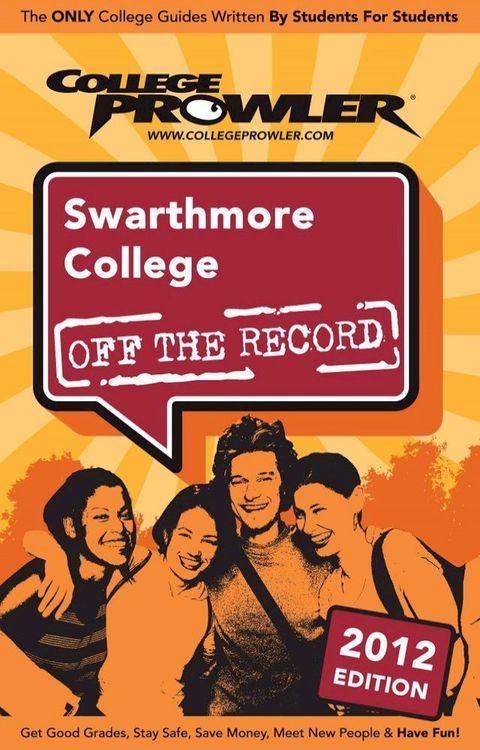 Swarthmore College 2012(Kobo/電子書)