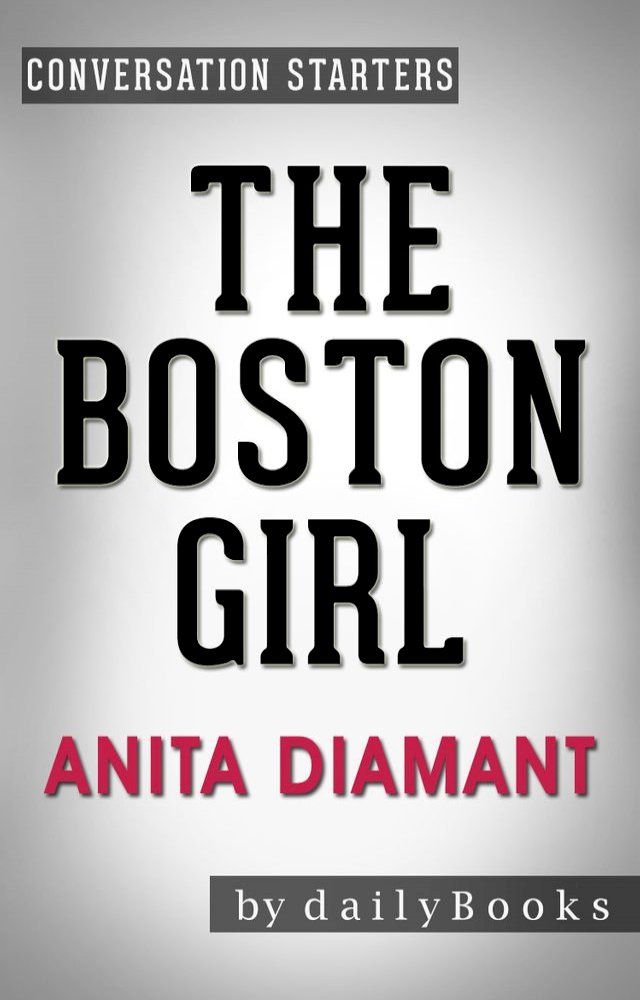  Conversations on The Boston Girl by Anita Diamant(Kobo/電子書)