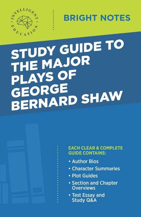 Study Guide to The Major Plays of George Bernard Shaw(Kobo/電子書)