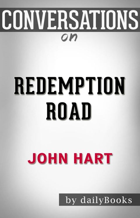 Conversations on Redemption Road By John Hart(Kobo/電子書)