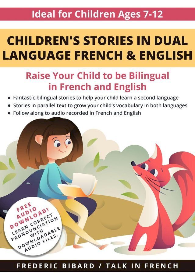  Children's Stories in Dual Language French & English(Kobo/電子書)