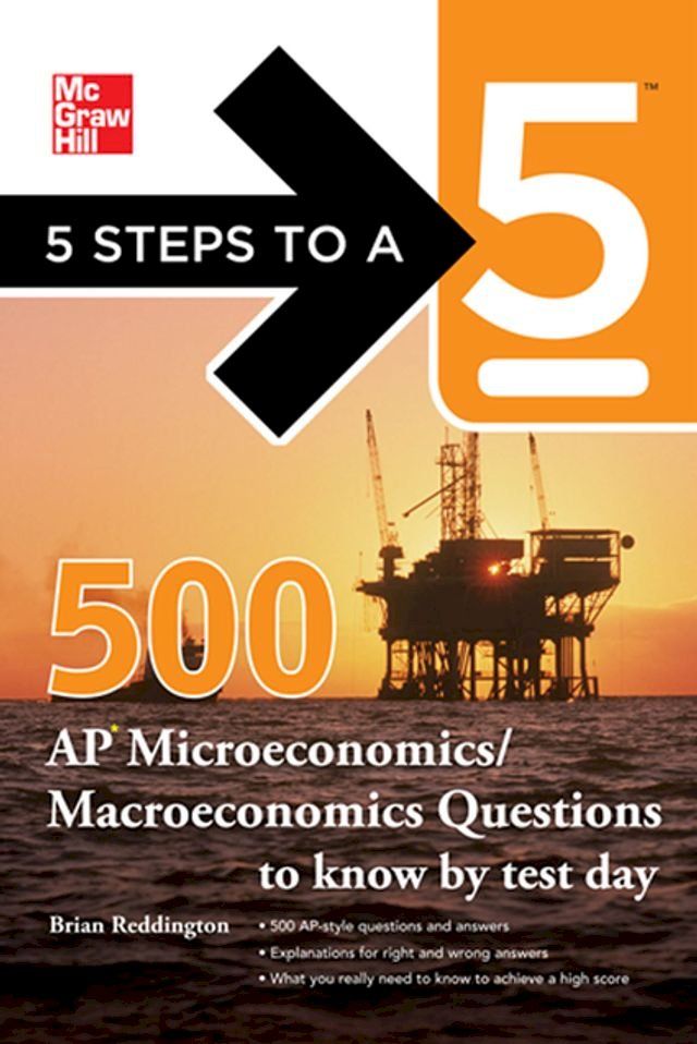  5 Steps to a 5 500 Must-Know AP Microeconomics/Macroeconomics Questions(Kobo/電子書)