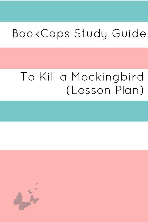 To Kill a Mockingbird: Teacher Lesson Plans(Kobo/電子書)