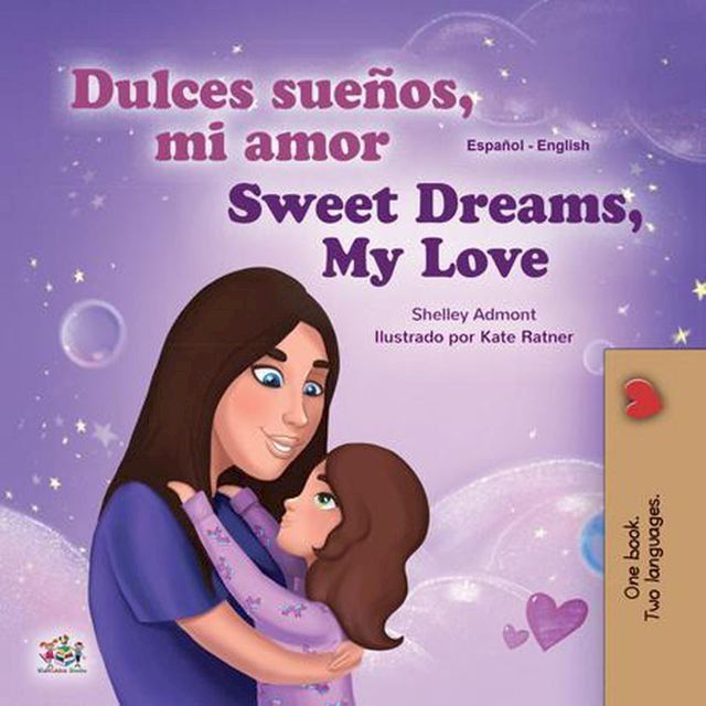  ¡Dulces sueños, mi amor! Sweet Dreams, My Love!(Kobo/電子書)