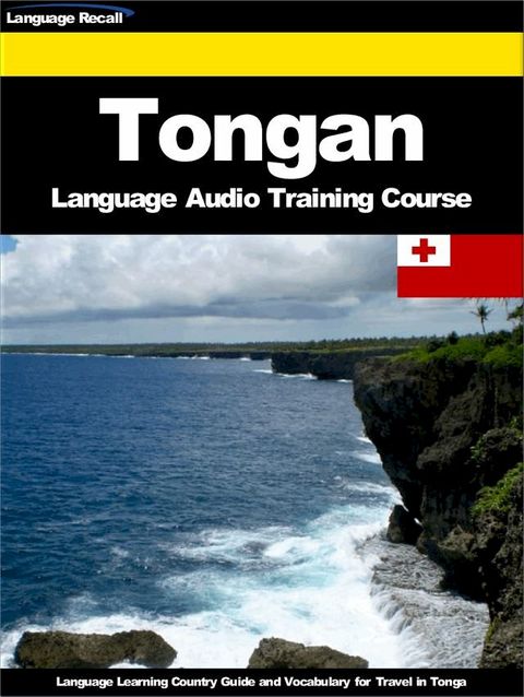 Tongan Language Audio Training Course(Kobo/電子書)